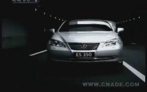160LEXUS雷克萨斯ES350轿车-视野篇30秒